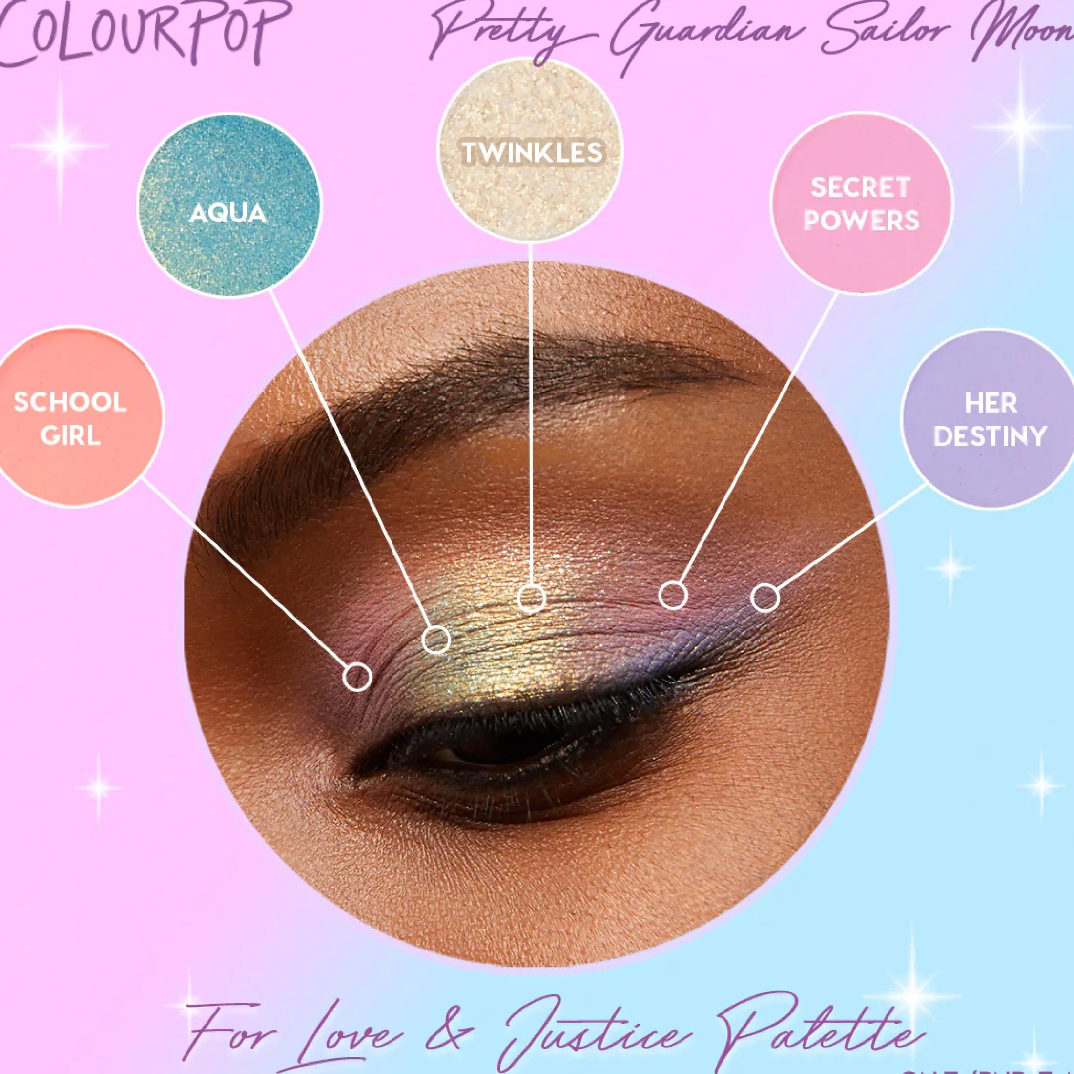 ColourPop Collab Palettes*For Love & Justice Celestial Shadow Palette